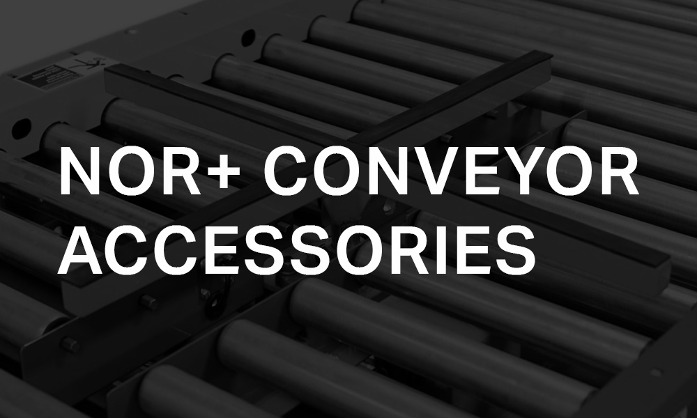 Nor+ Conveyor Accessories